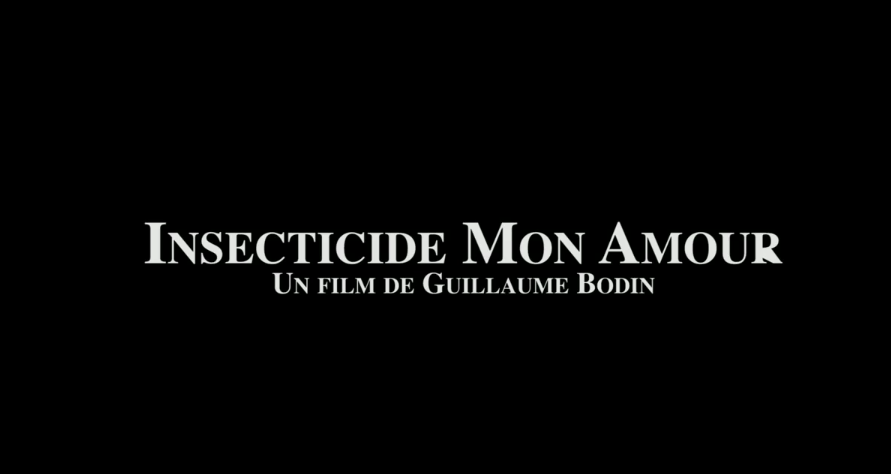 Insecticide mon amour